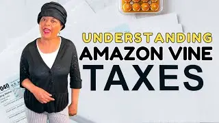 AMAZON VINE TAXES: What You Need to Know