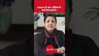 Former US Ambassador Meera Shankar on geopolitics, and India's global role.
