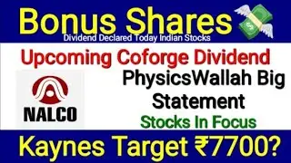 Bonus Shares Latest News Dividend Upcoming Kaynes Tech Share Coforge PhysicsWallah Stock Finshots