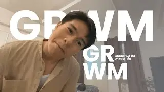 GRWM