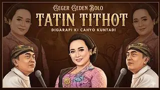 GEGER GEDEN BOLO ll Sinden Tatin Ngamuk Digarapi Dalange Bolo .