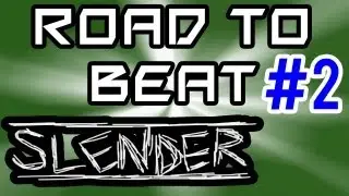 Road To Beat Slender: Ep.2 - Scariest Public Bathroom Ever!