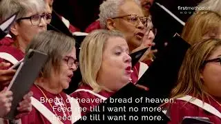 Guide Me O Thou Great Jehovah; First Methodist Houston, 2/26/2023