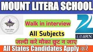 MOUNT LITERA ZEE SCHOOL TEACHER RECRUITMENT 2021 | UTTRAKHAND TEACHER VACANCY | UTET 2021 | UPTET |