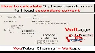 how to calculate 3 phase transformer full load secondary current with VA