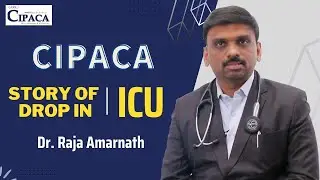CIPACA உருவான கதை..! Story Of CIPACA | 24hrs Emergency & ICU Services  | Dr.Raja Amarnath | CIPACA