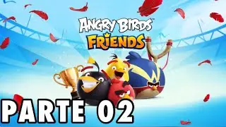 Como jogar Angry Birds Friends- Parte 02 ( Android e iOS )