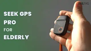 Meet the SEEK GPS PRO for Elderly
