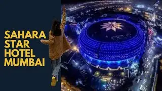 Sahara Star Hotel Mumbai Review and Room Tour | Travel Vlog | Five star Luxury hotel
