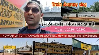 Howrah Ranchi Intercity express journey//Train journey vlog