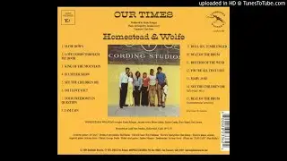Homestead & Wolfe - Roll On, Tumbleweed