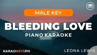 Bleeding Love - Leona Lewis (Male Key - Piano Karaoke)