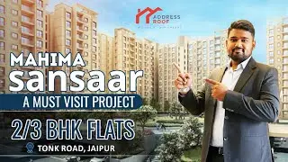 Luxurious 2 & 3 BHK Luxury Apartments with 16+ amenities  in #jaipur | Mahima Sansaar | Mahima Group