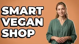 What Belongs On A Healthy Vegan Grocery List?