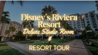 Disney’s Riviera Resort Deluxe Studio Room & Resort Tour