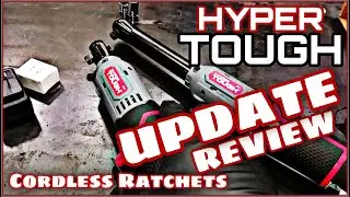 Did These Hyper Tough 12v Cordless Ratchets Hold Up? (Updated Review)