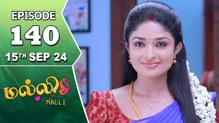 Malli Serial | Episode 140 | 15th Sep 2024 | Nikitha | Vijay | Saregama TV Shows Tamil