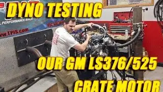 Динамометрическое тестирование нашего двигателя GM LS376/525 Crate!