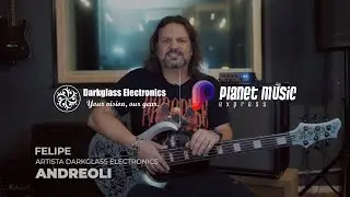 Darkglass Electronics | ANAGRAM | Felipe Andreoli especial para Planet Music Express