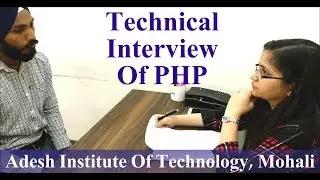 PHP Interview Of Adesh Institute Of Technology Gharaun