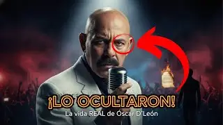 La VERDAD SUCIA de &Oacute;scar D&rsquo;Le&oacute;n: Secretos, Narcos, Celos y el Accidente que Casi lo Deja Ciego.