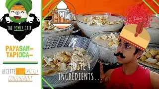 RECETTE DU TAPIOCA - PAYASAM
