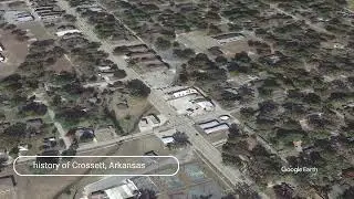 The history of Crossett, Arkansas