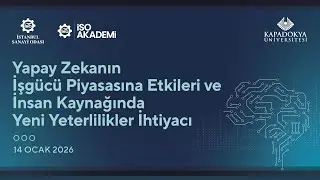Yapay Zeka ile İşgücü Piyasasında Ortaya Çıkan Yeni Beceri İhtiyacı