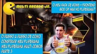 Como fiz meu fliperama multi jogos - Parte 3 Pack de Roms + frontend