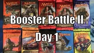 Booster Battle II: Day 1
