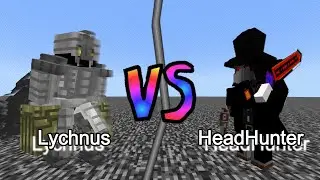 Lychnus vs HeadHunter | Minecraft  Mob Battle