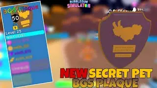 Update 64!! *New* Secret Pet BGS Plaque.. | Bubble Gum Simulator