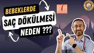 Bebeklerin Saçı Neden Dökülür (Nedenleri, Tedavisi, Saç Bakım Önerileri...)