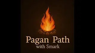 Pagan Path with Smark episode 2 Hugr
