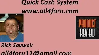 Quick Cash System Review, Is the  Quick Cash System For You?