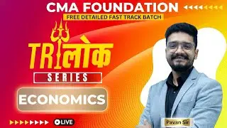 CMA Foundation | Economics | Demand - L 2 | Fast Track Revision Batch - Dec 23 | CA Pavan Sharma