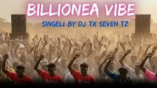DJ TX SEVEN TZ_-_BILLIONEA VIBE-_- SINGELI MILIO#trendingsong #fyp #singeli 