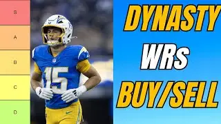 MUST KNOW Dynasty Fantasy Football Wide Receivers BUY/SELL WR | Ladd McConkey