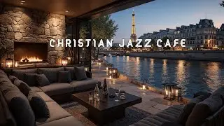 Christian Instrumental Jazz for Prayer | Relaxing Gospel Jazz & Peaceful Vibes 🎶