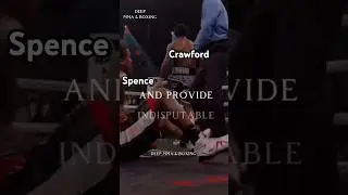 Crawford vs Spence  : HBO boxing remake; Realities of The Fight game