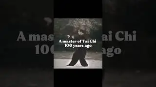 A master of Tai Chi 100 years ago #wushufight