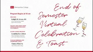 End of Semester Virtual Celebration & Toast 2020