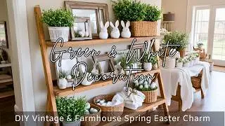 Green & White Rustic Spring Easter Decorations: DIY Farmhouse & Vintage Charm