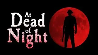 At Dead Of Night - Part 1 - Amy's Story Complete