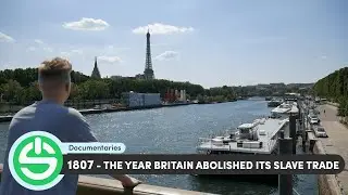 1807 - THE YEAR BRITAIN ABOLISHED ITS SLAVE TRADE (PART 2)