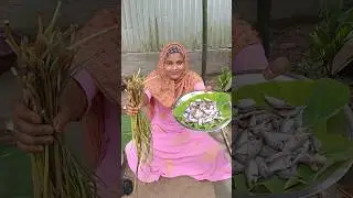 Bengali New Style Desi Puti Fish& Kochu Loti Recipe 🔥#shorts #fish #food #trending