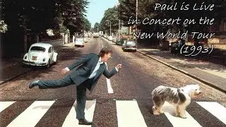 Paul McCartney - Paul is Live in Concert on the New World Tour (HQ Proper)
