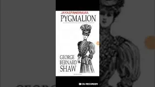 PYGMALION BY GEORGE BERNARD SHAW - SUMMARY