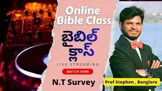 Online Bible Class2 LIVE | N.T Survey | CBC | EEBS