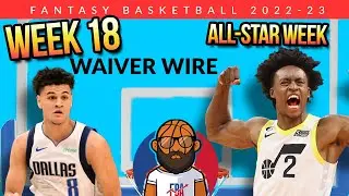 Week 18 Waiver Wire - Weekly Preview, Adds & Streamers - NBA Fantasy Basketball 2022-2023